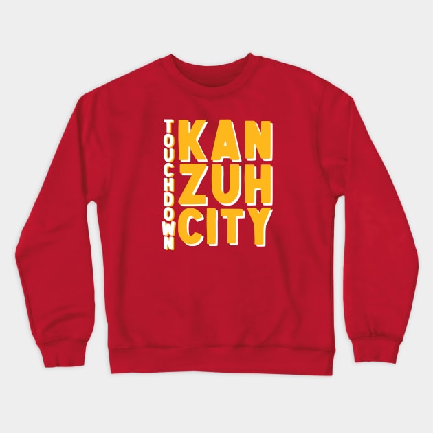 Touchdown Kan Zuh City - Red Crewneck Sweatshirt by Fountain City Designs KC